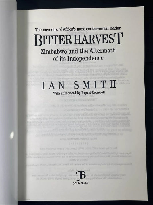 Bitter Harvest: Zimbabwe and the Aftermath of its Independence — The Memoirs of Africa’s Most Controversial Leader