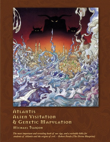 Atlantis, Alien Visitation, and Genetic Manipulation Paperback